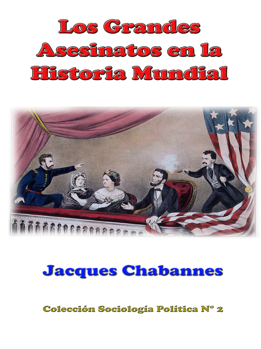 Title details for Los grandes asesinatos en la historia mundial by Jacques Chabannes - Available